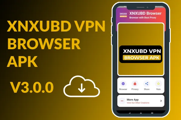 xnxubd vpn browser apk